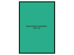 Eladó földterület Csongrád