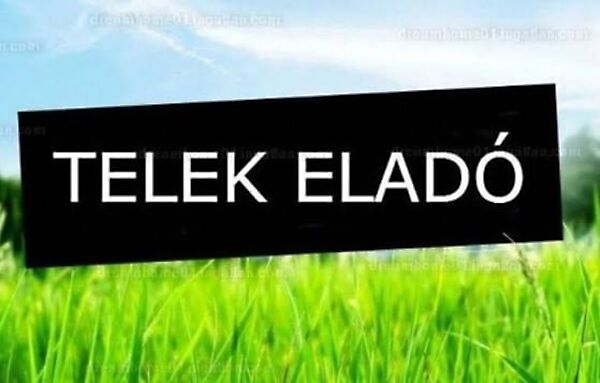 Eladó földterület Szűcsi
